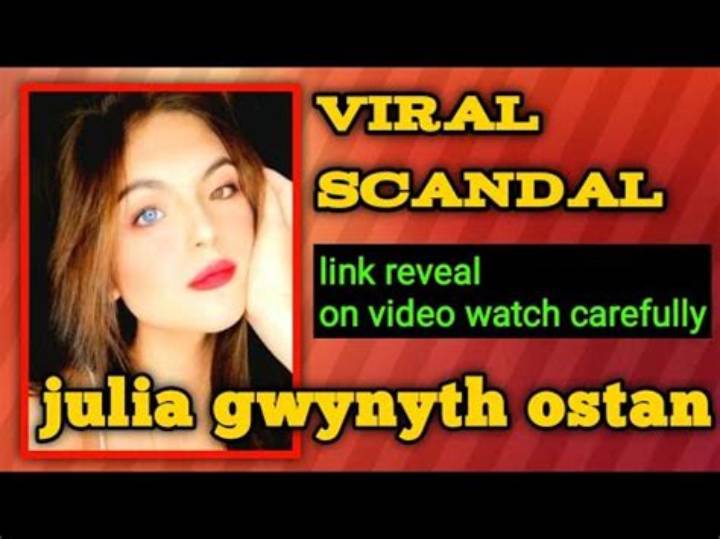 Julia Gwynyth Ostan Scandal: Unraveling the Controversy